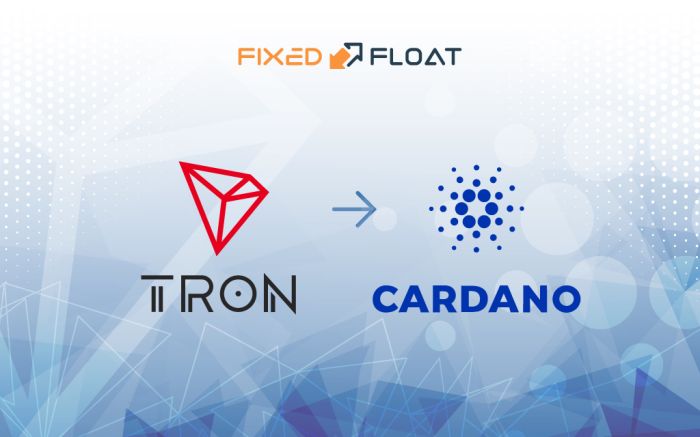 Exchange Tron to Cardano